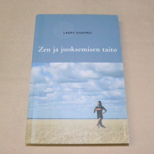 Larry Shapiro Zen ja juoksemisen taito